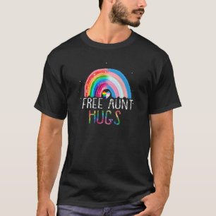 Lgbtq Free Aunt Hugs Gay Pride Lgbt Ally Rainbow W T-Shirt