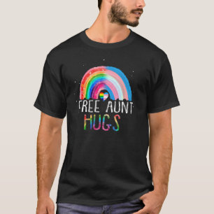 Lgbtq Free Aunt Hugs Gay Pride Lgbt Ally Rainbow W T-Shirt