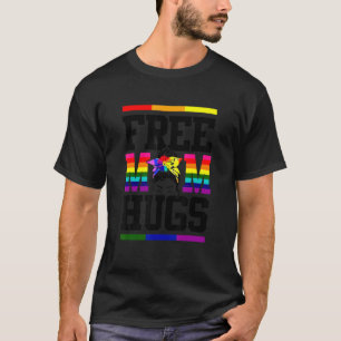 Lgbtq Free Mom Hugs Gay Pride Lgbt Ally Rainbow Mo T-Shirt