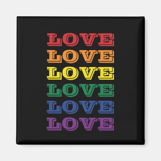  LGBTQ Gay Pride Love Customisable Repeated Text Magnet (Front)