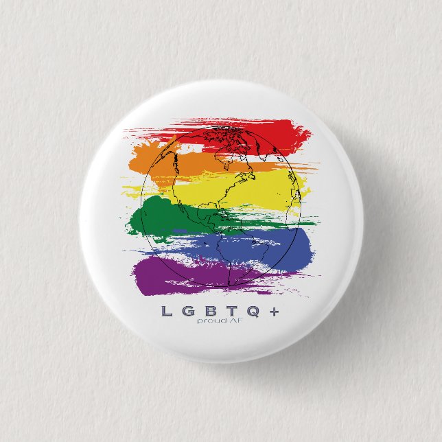 LGBTQ+ Global Proud AF 3 Cm Round Badge (Front)