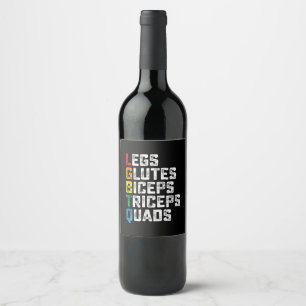 LGBTQ Legs Glutes Biceps Triceps Quads Funny Gym Wine Label