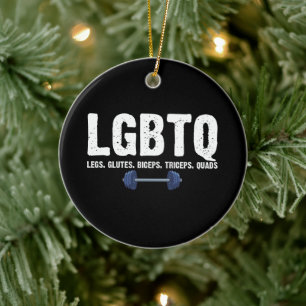 LGBTQ Legs Glutes Biceps Triceps Quads Gym Lover Ceramic Tree Decoration