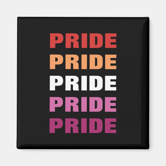 LGBTQ Lesbian Pride Customisable Repeated Text Magnet (Front)