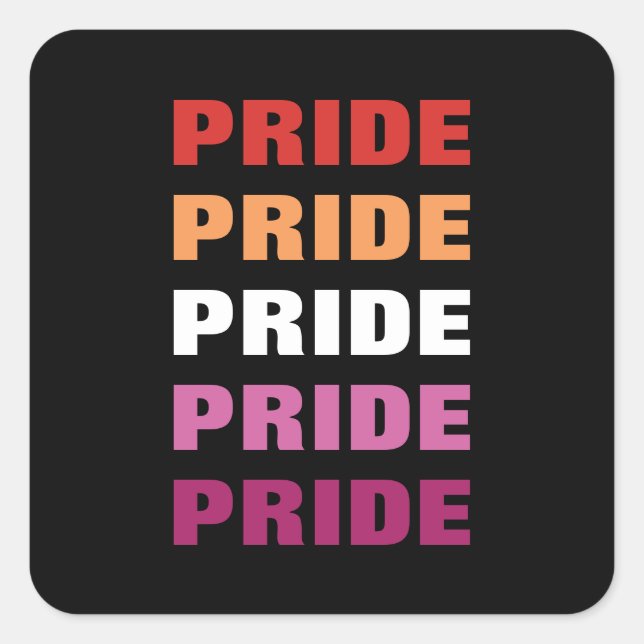LGBTQ Lesbian Pride Customisable Repeated Text Square Sticker (Front)