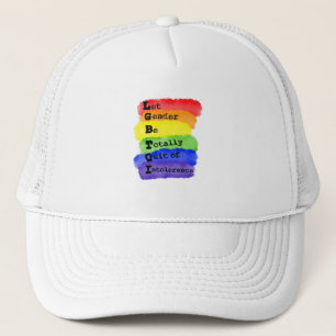 LGBTQ -Let Gender Be Quit Of Intolerance Trucker Hat
