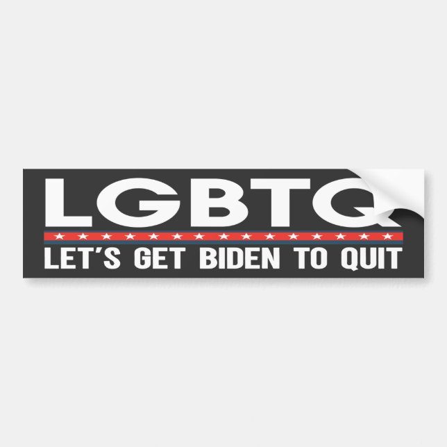 LGBTQ Let's Get Biden To Quit Anti Joe Biden Funny Bumper Sticker (Front)