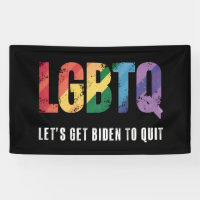 LGBTQ Lets Get Biden To Quite Gay Pride 