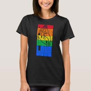 Lgbtq Love Tolerance Freedom Peace Rainbow Stateme T-Shirt