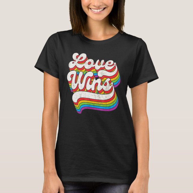 LGBTQ Love Wins Gay Pride LGBT Rainbow Flag Retro  T-Shirt (Front)