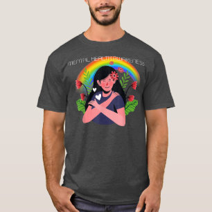 Lgbtq Mental Health Awareness 3010  T-Shirt