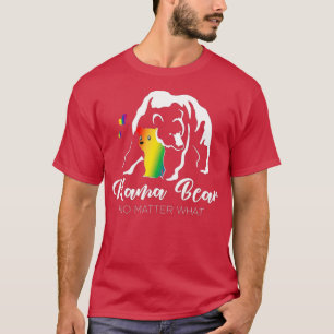 LGBTQ Mum Support LGBT Mama Bear Pride  T-Shirt