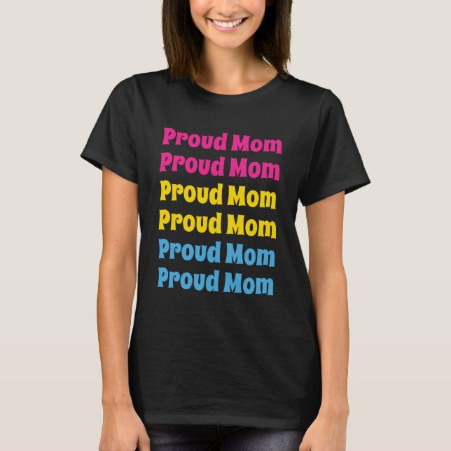 LGBTQ Pansexual Pride Proud Mum Repeating Text T-Shirt (Front)
