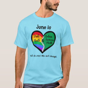 LGBTQ+ Pride and Scoliosis T-Shirt ain't straight