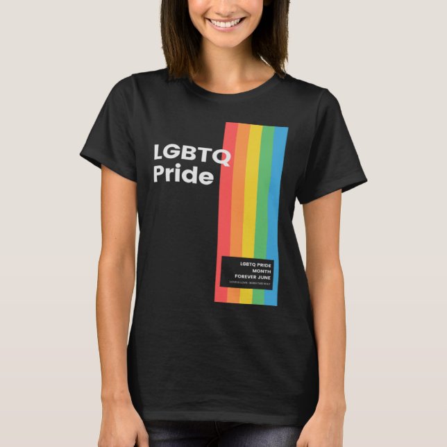LGBTQ Pride Forever T-Shirt (Front)