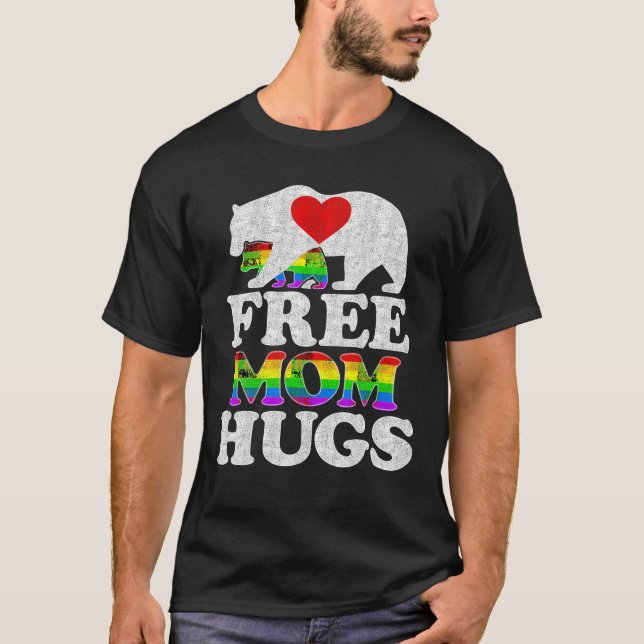 LGBTQ Pride Mama Bear Free Mum Hugs Pride T Shirt (Front)