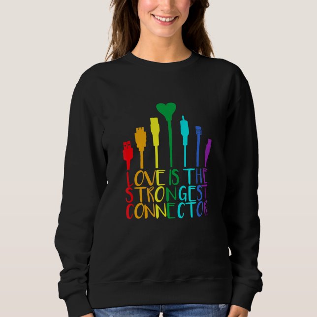 Lgbtq Pride Month Cable Connector 1 Sweatshirt (Front)