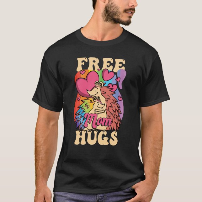 LGBTQ Pride Month Mom LGBT Free Mom Hugs T-Shirt (Front)
