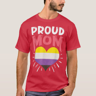 LGBTQ Pride Month Non Binary Proud Mom Equality Qu T-Shirt