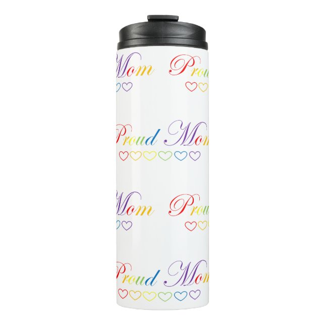 LGBTQ+ / PRIDE / Rainbow Colours Proud Mum & Heart Thermal Tumbler (Front)