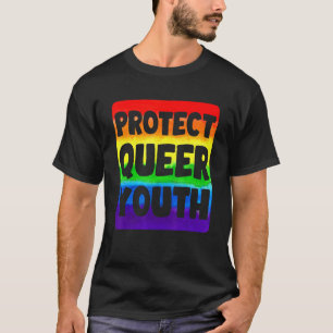 Lgbtq Protect Queer Youth Gay Pride Month Rainbow  T-Shirt