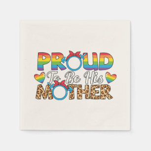 LGBTQ - Proud To Be His Mother Napkin