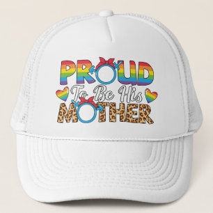 LGBTQ - Proud To Be His Mother Trucker Hat