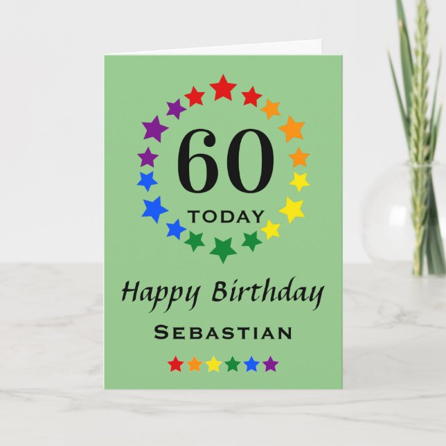 LGBTQ Rainbow Stars - 60 Today or Any Age Birthday Card (Front)