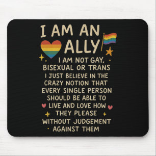 Lgbtq Retro I Am An Ally Im Not Gay Biual Or Trans Mouse Pad
