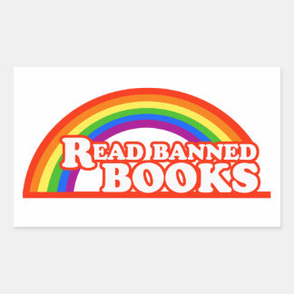 LGBTQ Rights Read Banned Books Rectangular Sticker