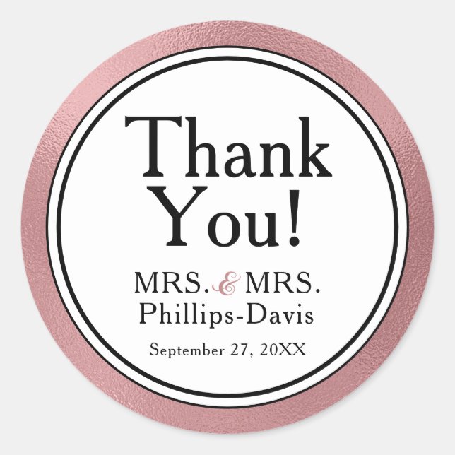 LGBTQ Rose Gold Modern Wedding Thank You Classic R Round Sticker (Front)