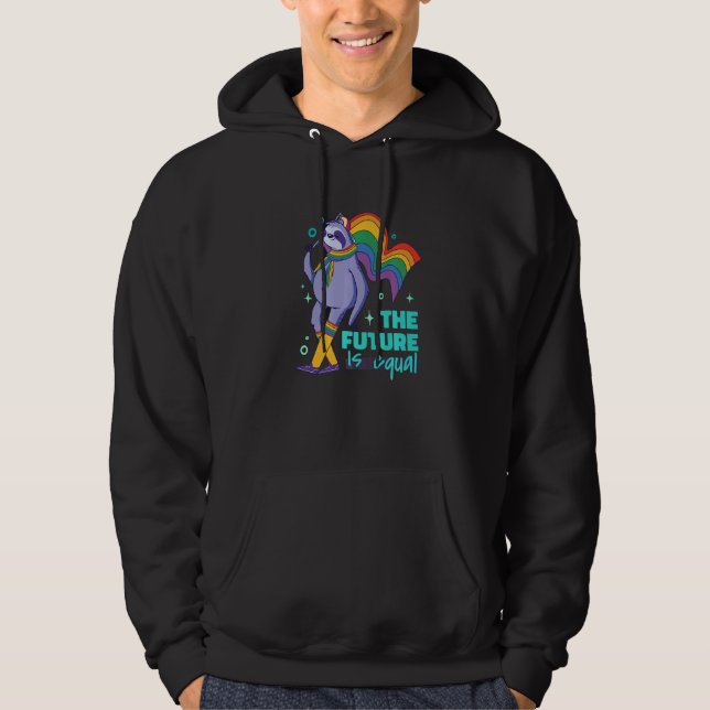 Lgbtq+ Support  The Future Is Equal  5 Hoodie (Front)