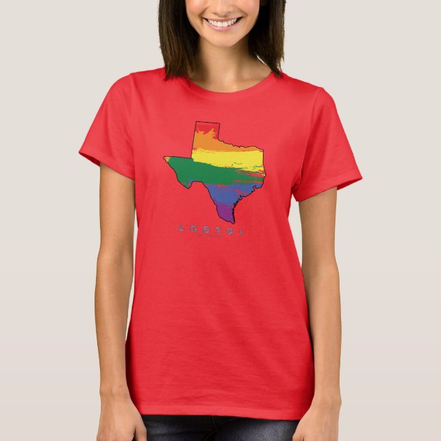 LGBTQ+ Texas Proud AF T-Shirt (Front)