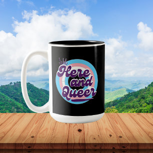 LGBTQ: Transgender Flag - Here and Queer Two-Tone Coffee Mug