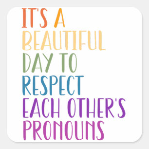 LGBTQA+ Pride month rainbow flag respect prounouns Square Sticker