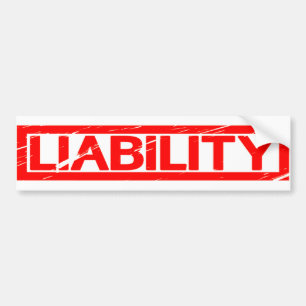 Liability Stamp Bumper Sticker