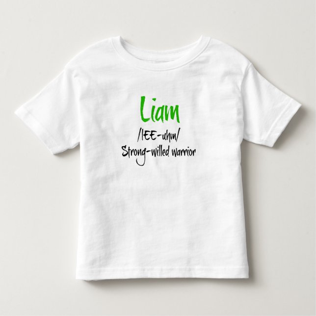 Liam Name Definition Shirt (Front)