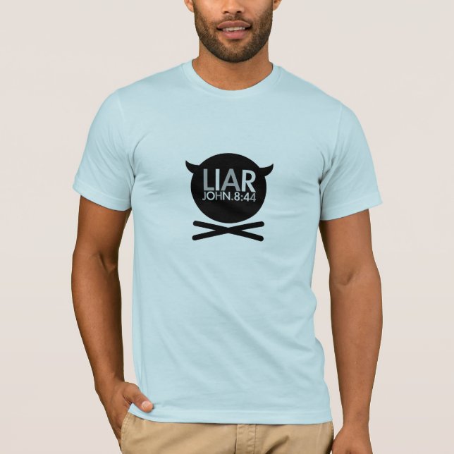 LIAR - John.8:44 T-Shirt (Front)