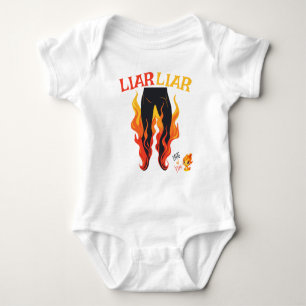 Liar, Liar, Pant's on Fire Baby Bodysuit