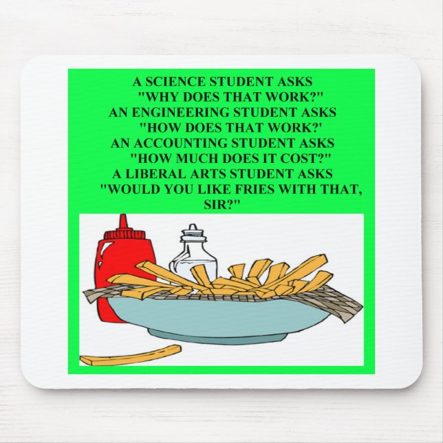 liberal arts science fast food joke mouse pad (Front)