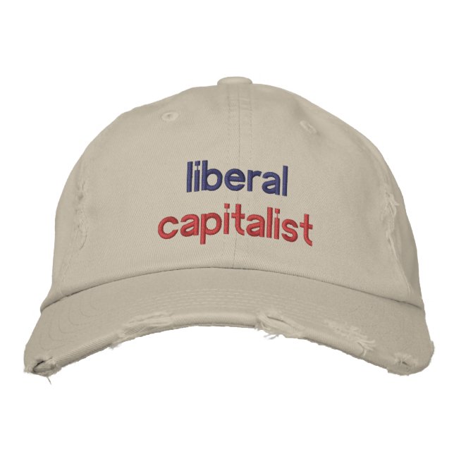 Liberal Capitalist Funny Political Embroidered Hat (Front)