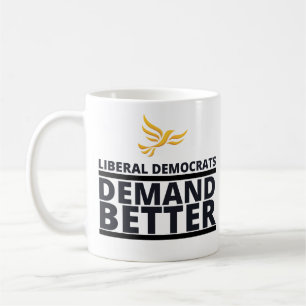 Liberal Democrats Demand Better Mug