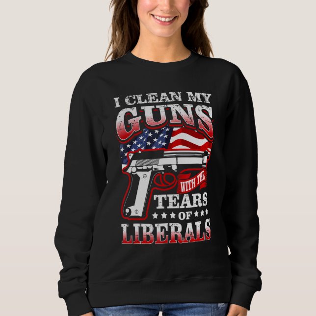 Liberal Gun Control Political Sweatshirt (Front)