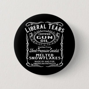 Liberal Tears Certified Gun Oil # 6 Cm Round Badge