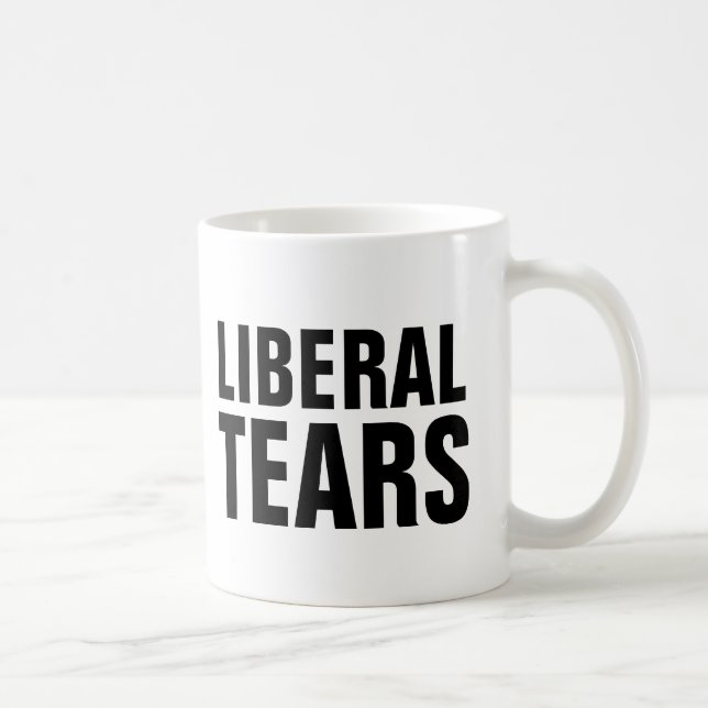LIBERAL TEARS COFFEE MUGS (Right)