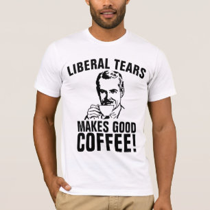 LIBERAL TEARS MAKES GOOD COFFEE! Men's T-Shirts