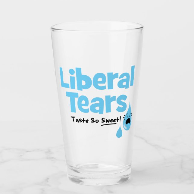 Liberal Tears Taste So Sweet Glass (Front)
