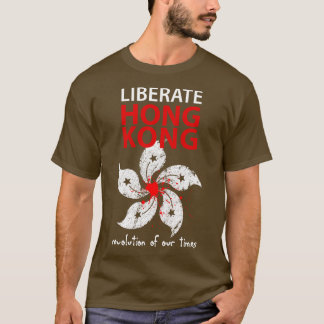 Liberate Hong Kong Revolution of our times T-Shirt
