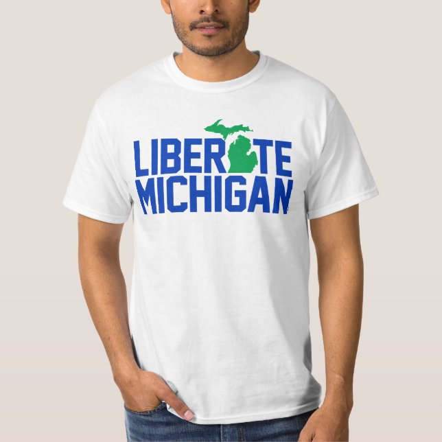 Liberate Michigan T-Shirt (Front)