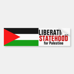 LIBERATION and STATEHOOD FOR PALESTINE bumperstick Bumper Sticker